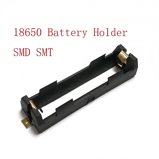 18650 SMD/SMT Single Battery Holder 18650 SMD/SMT Single Battery Holder