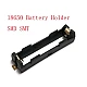 18650 SMD/SMT Single Battery Holder 18650 SMD/SMT Single Battery Holder